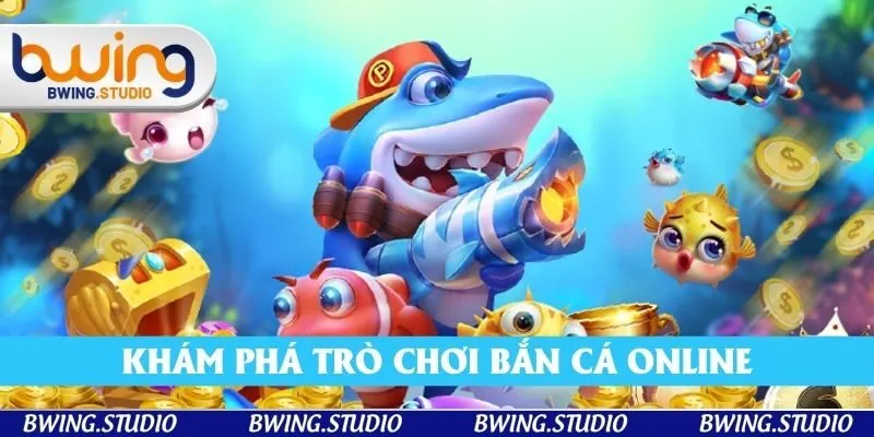 Khám phá trò chơi bắn cá online hot nhất trong năm 2025
