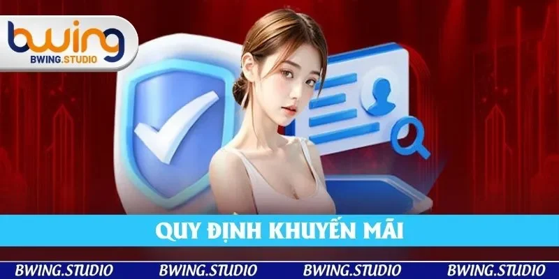 Thành viên phải đáp ứng đủ quy định khi bạn nhận khuyến mãi