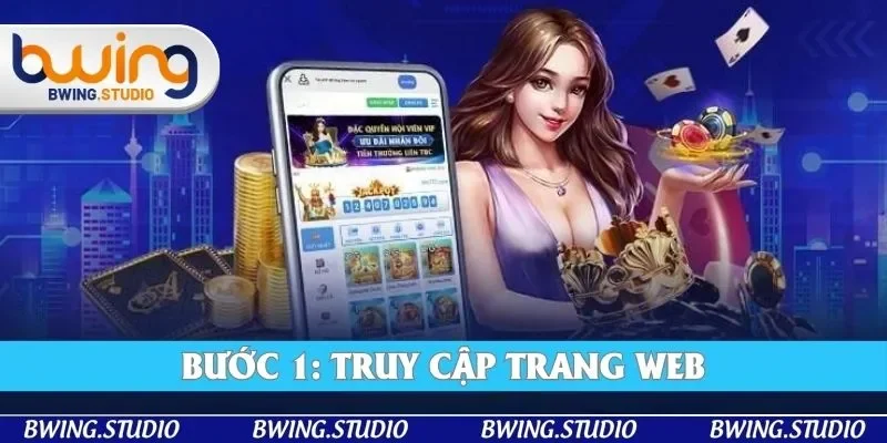 Thành viên dễ dàng vào website chính để xem hướng dẫn đăng ký Bwing